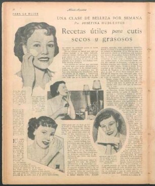 Recetas útiles para cutis secos y grasosos : Una clase de belleza por semana
