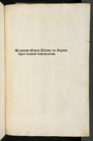 Scriptum super secundo libro sententiarum : Mit Textanfängen