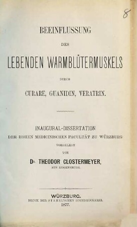 Beeinflussung des lebenden Warmblütermuskels durch Curare, Guanidin, Veratrin : Inaugural-dissertation