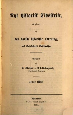 Nyt historisk tidsskrift. 5. 1854
