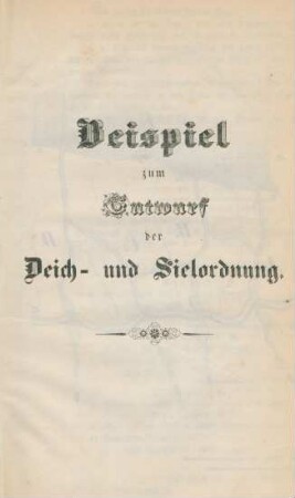 Beispiel zum Entwurf der Deich- und Sielordnung.