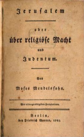 Jerusalem oder über religiöse Macht und Judentum