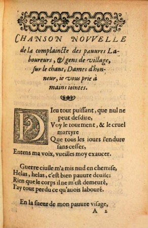 Chanson Novvelle, De la complainte des pauures Laboureurs & gens de village: sur le chant, Dames d'honneur, ie vous prie à mains iointes : Auec vne chanson de la Paix, par le peuple de France