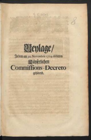 Beylage, Zu dem am 30. Novembris 1714. dictirten Käyserlichen Commissions-Decreto gehörend
