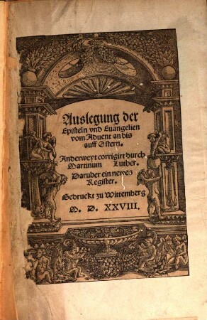 Auslegung der Episteln vnd Euangelien vom Aduent an bis auff Ostern