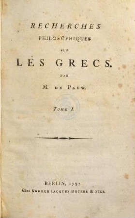 Recherches Philosophiques Sur Les Grecs. 1