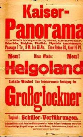 Maueranschlag mit Werbung für Vorführungen im Kaiserpanorama über Helgoland u.a.