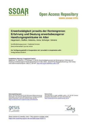 Erwerbstätigkeit jenseits der Rentengrenze: Erfahrung und Deutung erwerbsbezogener Handlungsspielräume im Alter
