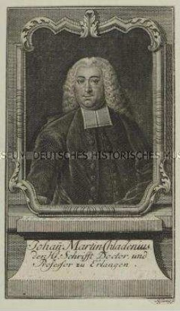 Porträt des Theologen und Historikers Johann Martin Chladni