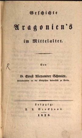 Geschichte Aragonien's im Mittelalter