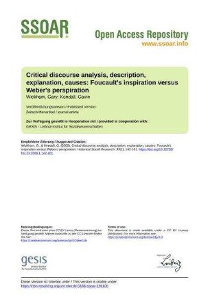 Critical discourse analysis, description, explanation, causes: Foucault's inspiration versus Weber's perspiration