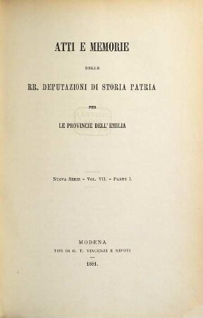 Atti e memorie delle R. deputazioni di storia patria per le provincie dell'Emilia. 7. 1881/82