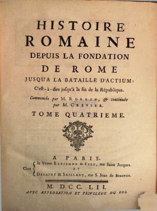 Histoire romaine depuis la fondation de Rome jusqu'a la bataille d'Actium, 4