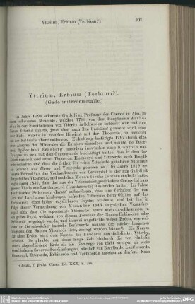 Yttrium, Erbium (Terbium?). (Gandoliniterdemetalle.)