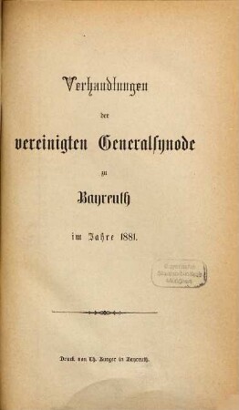 Verhandlungen der Vereinigten Generalsynode : im Jahre .... 1881