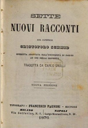 Racconti : Ad uso delle scuole e dei collegi sì maschili ?? famminiti del regno d Italia, 9