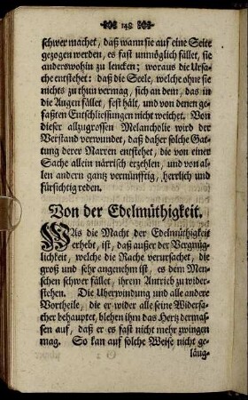 Von der Edelmüthigkeit. [bis] Von dem Betrübniß oder Trauren wegen Absterben der Verwandten und Freunde.