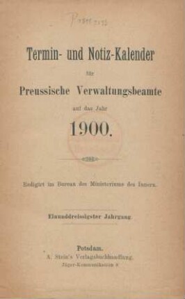 31.1900: Termin- und Notiz-Kalender für preussische Verwaltungsbeamte