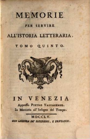 Memorie per servire all'istoria letteraria. 5. 1755
