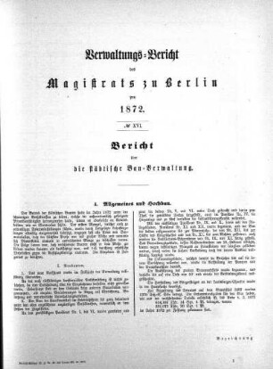 No. XVI. Bericht über die städtische Bau-Verwaltung