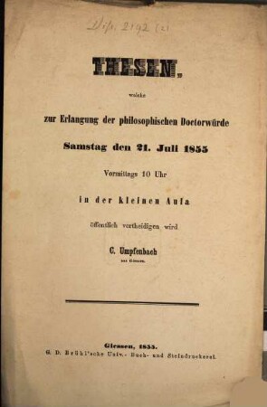 Thesen, welche zur Erlangung der philosophischen Doctorwürde Samstag den 21. Juli 1855 ... öffentlich vertheidigen wird C. Umpfenbach