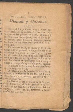 Lo que son las mujeres blancas y morenas.