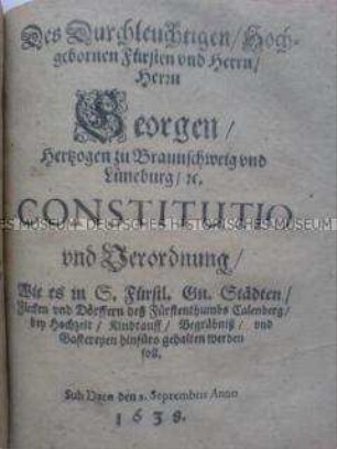Hochzeitsordnung, Taufordnung und Begräbnisordnung für das Herzogtum Braunschweig-Calenberg