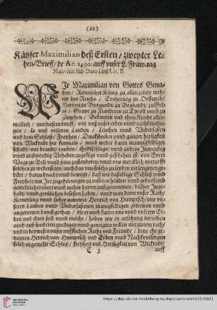 Käyser Maximilian deß Ersten / zweyter Lehen-Brieff