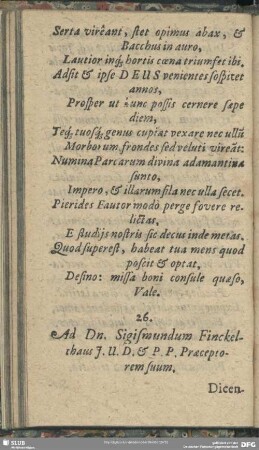 26. Ad Dn. Sigismundum Finckelthaus I.U.D. & P. P. Praeceptorem suum