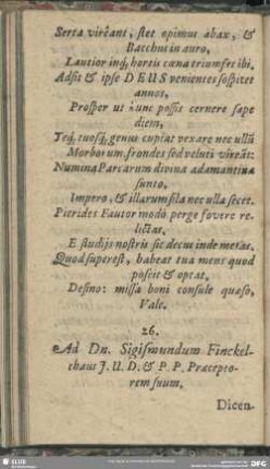 26. Ad Dn. Sigismundum Finckelthaus I.U.D. & P. P. Praeceptorem suum