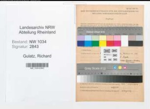 Entnazifizierung Richard Gulatz , geb. 24.05.1913 (Oberfeldwebel)