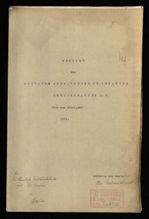 1924/25: Bericht des Privaten Oberlyzeums St. Antonius Lüdinghausen i. Westf. über das Schuljahr ... - 1924/25