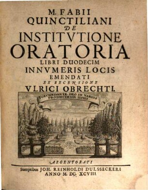 M. Fabii Quinctiliani De Institvtione Oratoria Libri Duodecim