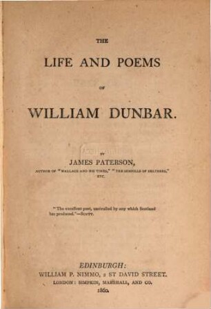 The life and poems of William Dunbar