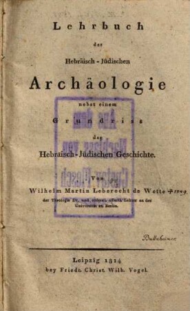 Lehrbuch der Hebräisch-Jüdischen Archäologie : nebst einem Grundriss der Hebräisch-Jüdischen Geschichte