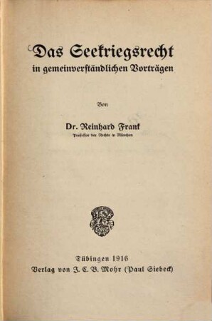 Das Seekriegsrecht in gemeinverständlichen Vorträgen
