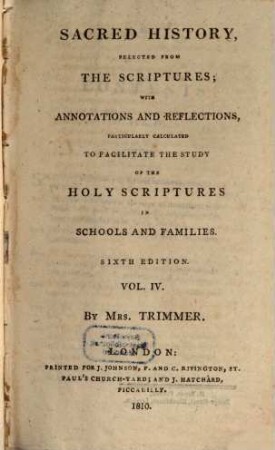 Sacred History : selected from the scriptures with annotations and reflections, 4