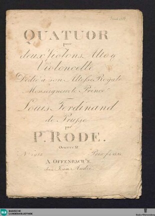 Quatuor pour deux violons, alto & violoncelle : Oeuvre XI