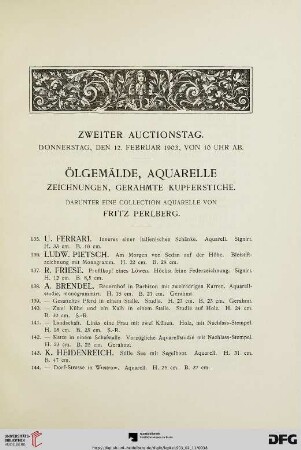 Zweiter Auctionstag: Donnerstag, den 12. Februar 1903, von 10 Uhr ab. Ölgemälde, Aquarelle, Zeichnungen, gerahmte Kupferstiche [...] (Nr. 135-305)
