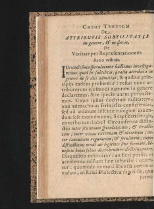 Caput Tertium. De Attributis Subtilitatis in genere ...