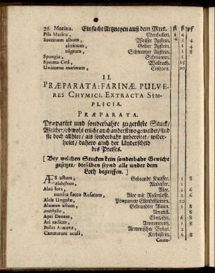 II. Præparata: Farinæ Pulveres Chymici, Extracta Simplicia.
