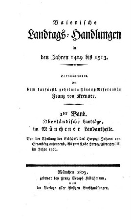 Baierische Landtags-Handlungen in den Jahren 1429 bis 1513, 1. Oberländische Landtäge, im Münchener Landantheile (1429 - 1460)