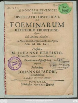 Dissertatio Historica I. De Foeminarum Illustrium Eruditione
