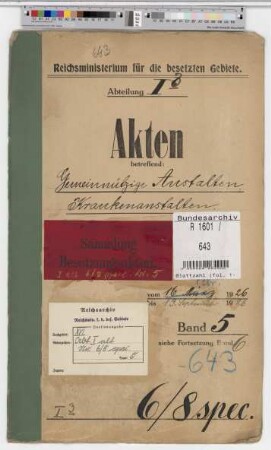 Gemeinnützige Anstalten; Krankenanstalten: Bd. 5