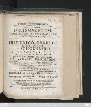 Theses Ivris Criminalis Qvae Probant, Delinqventem, Neqve Confessvm Neqve Convictvm, Condemnari Posse