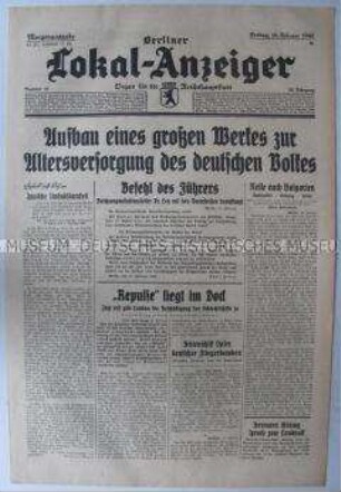 Tageszeitung "Berliner Lokal-Anzeiger" u.a. zum Auftrag Hitlers an Ley, eine "umfassende Altersversorgung des deutschen Volkes" aufzubauen