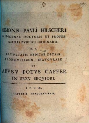 Propempt. inaug. de abusu potus Caffee in sexu sequiori