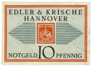 Notgeldschein: Edler   Krische, 10 Pfennig