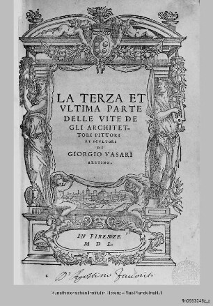 Delle vite degli Architettori, Pittori e Scultori : Dritter und letzter Teil