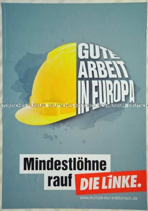 Plakat der Partei Die Linke zur Wahl des Europäischen Parlaments im Mai 2019